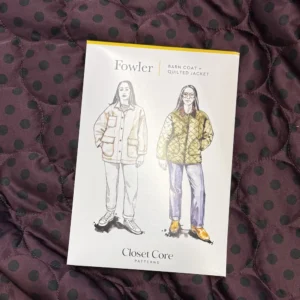 Closet Core Patterns - Fowler Barn Coat + Quilted Jacket